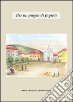 Per un pugno di fagioli libro