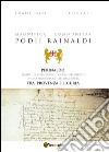 Magnifica Communitas Podii Rainaldi. Perinaldo: statuti, convenzioni e documenti inediti libro di Corvesi Francesco