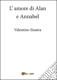 L'amore di Alan e Annabel