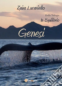 Genesi. In equilibrio libro