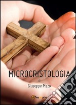 Microcristologia libro