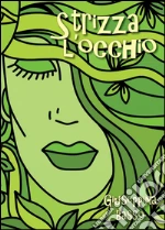 Strizza l'occhio libro