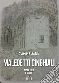 Maledetti cinghiali