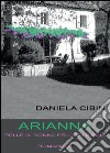 Arianna libro di Cibin Daniela