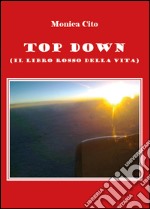 Top down (il libro della vita) libro