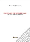 Processare per ricompensare. Casi nella Roma repubblicana libro di Mancinelli Alessandro