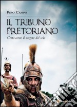 Il tribuno pretoriano libro