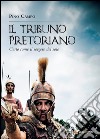 Il tribuno pretoriano libro