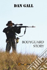 Bodyguard story libro