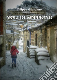 Voli di soffione libro