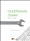 California blows libro