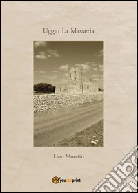 Uggìo. La masseria