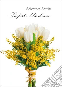 La festa delle donne libro