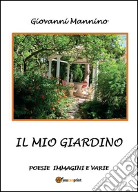 Il mio giardino