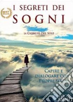 I segreti dei sogni libro