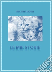Le mie storie