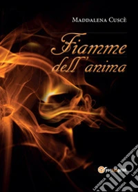 Fiamme dell'anima