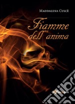 Fiamme dell'anima libro