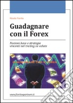 Guadagnare con il Forex libro