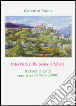 Intervista sulla piana di Sibari libro