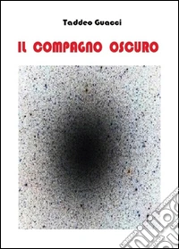 Il compagno oscuro
