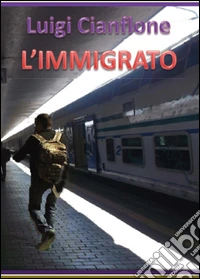 L'immigrato