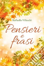 Pensieri e frasi libro