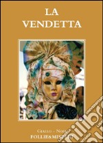 La vendetta libro