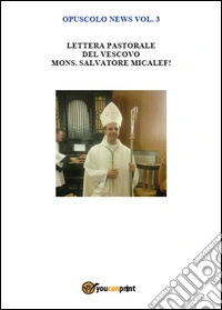 Opuscolo news. Vol. 3 libro