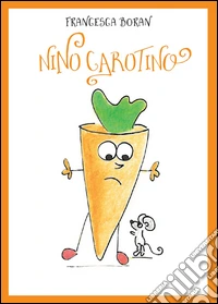 Nino Carotino libro