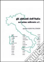 Gli abitanti dell'Italia nel primo millennio a.C libro