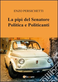 La pipì del senatore libro