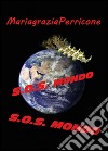 S.O.S. Mondo libro di Perricone Mariagrazia