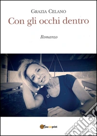 Con gli occhi dentro