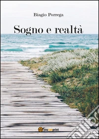 Sogno e realtà libro
