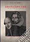 William Shakespeare. Messaggi in codice libro di Costantini Vito