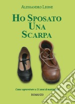 Ho sposato una scarpa libro