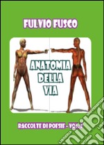 Anatomia della vita libro