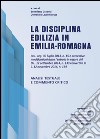 La disciplina edilizia in Emilia-Romagna libro