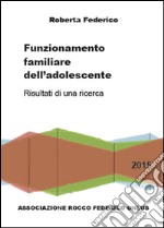 Funzionamento familiare dell'adolescente libro