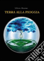 Terra alla pioggia