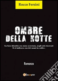 Ombre della notte