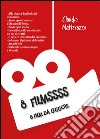 8 filmssss. 8 film da leggere libro di Matterazzo Claudio