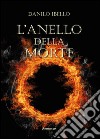 L'anello della morte libro