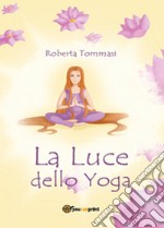La luce dello yoga