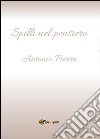 Spilli nel pensiero libro