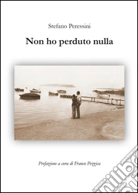 Non ho perduto nulla