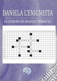 Daniela l'enigmista