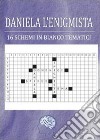 Daniela l'enigmista libro