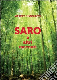 Saro e altri racconti